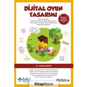 Dijital Oyun Tasarımı - Yavuz Samur