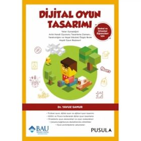 Dijital Oyun Tasarımı - Yavuz Samur