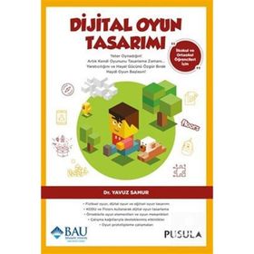 Dijital Oyun Tasarımı - Yavuz Samur