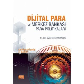 Dijital Para Ve Merkez Bankası Para Politikaları - Esengül Salihoğlu