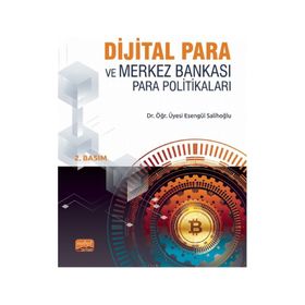Dijital Para Ve Merkez Bankası Para Politikaları - Esengül Salihoğlu