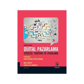 Dijital Pazarlama - Strateji Yürütme ve Uygulama - Kolektif