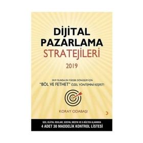 Dijital Pazarlama Stratejileri 2019 / Koray Odabaşı