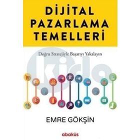 Dijital Pazarlama Temelleri - Emre Gökşin