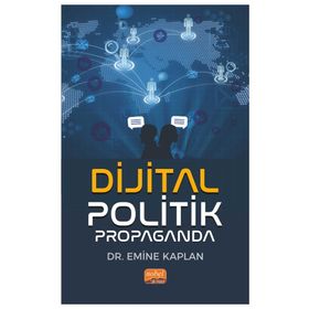 Dijital Politik Propaganda Nobel Bilimsel Eserler
