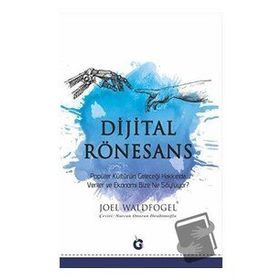 Dijital Rönesans - Joel Waldfogel - Gumbel Yayım