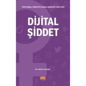 Dijital Şiddet Nobel Bilimsel Eserler