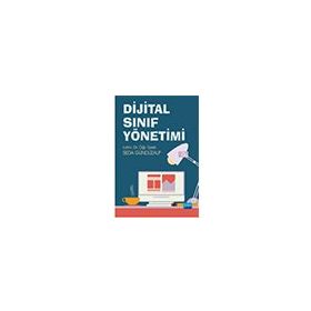 Dijital Sınıf Yönetimi - Gönül Şener