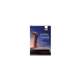 Dijital Turizm: Sektörün Yeni Geleceği Eğitim Yayınevi