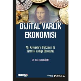Dijital Varlık Ekonomisi Onur Baran Çağlar - Pusula Yayıncılık