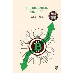Dijital Varlık Sözlüğü - Buğra Ayan