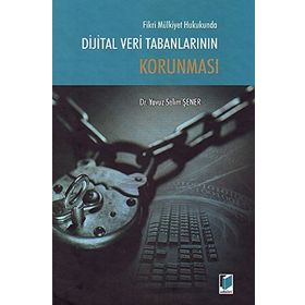 DIJITAL VERI TABANLARININ KORUNMASI (CILTLI) - YAVUZ SELIM ŞENER