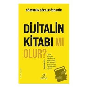 Dijitalin Kitabı mı Olur? - Göksemin Gökalp Özdemir