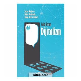 Dijitalizm - Said Ercan