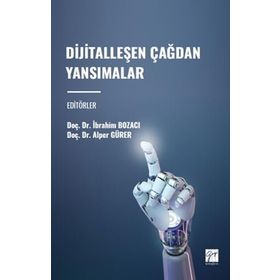 Dijitalleşen Çağdan Yansımalar Gazi Kitabevi