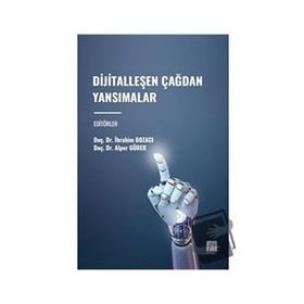 Dijitalleşen Çağdan Yansımalar Gazi Kitabevi