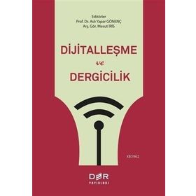 Dijitalleşme ve Dergicilik Der Yayınları