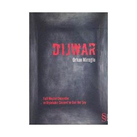 Dijwar Faili Meçhul Cinayetler ve Diyarbakır Cezaevi'ne Dair Her Şey - Orhan Miroğlu