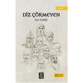 Dik Çökmeyen-10 Portre Hikaye Temmuz