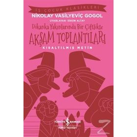 DIKANKA YAKINLARINDA BIR KÖYDE AKŞAMLAR - NIKOLAY VASILYEVIÇ GOGOL