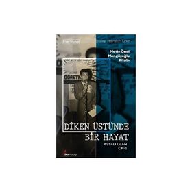 Diken Üstünde Bir Hayat Asyalı Ozan Cilt-1 Okur Kitaplığı