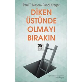 Diken Üstünde Olmayı Bırakın - Randi Kreger Paul T. Mason