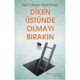 Diken Üstünde Olmayı Bırakın - Randi Kreger Paul T. Mason