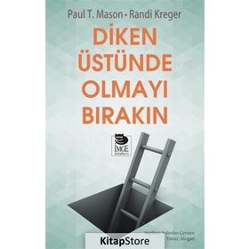 Diken Üstünde Olmayı Bırakın - Randi Kreger Paul T. Mason