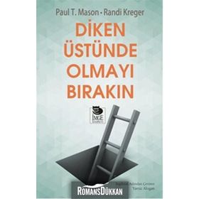Diken Üstünde Olmayı Bırakın - Randi Kreger Paul T. Mason