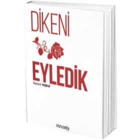 Dikeni Gül Eyledik - Alptürk Yesevi