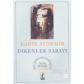 DIKENLER SARAYI - KADIR AYDEMIR