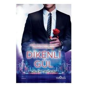 Dikenli Gül-Dilek Taygun-Yediveren Yayınları