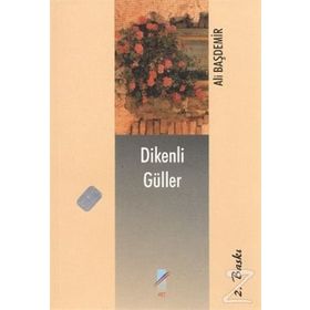 Dikenli Güller - Ali Başdemir