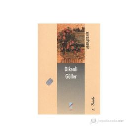 Dikenli Güller - Ali Başdemir