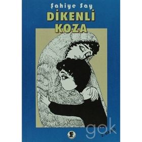 Dikenli Koza - Şahiye Say
