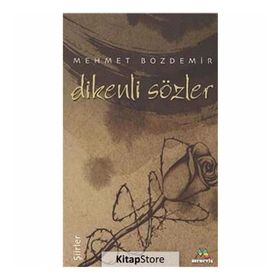 Dikenli Sözler - Mehmet Bozdemir
