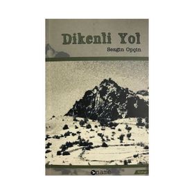 DIKENLI YOL - KADRIYE SELÇUK
