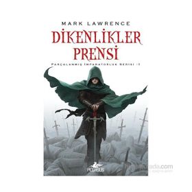 Dikenlikler Prensi - Mark Lawrence