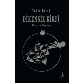 Dikensiz Kirpi - Tekin Ertuğ