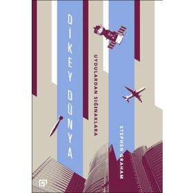 Dikey Dünya - Stephen Graham