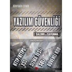 Dikeyeksen Yayın Dağıtım Yazılım Güvenliği Saldırı Ve Savunma - Bünyamin Demir