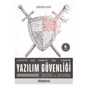 Dikeyeksen Yayın Dağıtım Yazılım Güvenliği Saldırı Ve Savunma - Bünyamin Demir