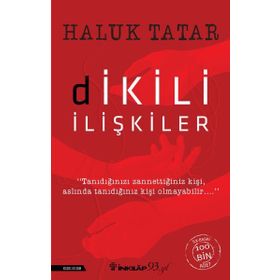 Dikili İlişkiler - Haluk Tatar