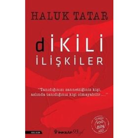 Dikili İlişkiler - Haluk Tatar
