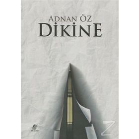 Dikine - Adnan Öz