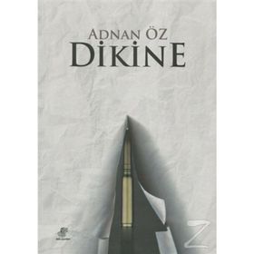 Dikine - Adnan Öz