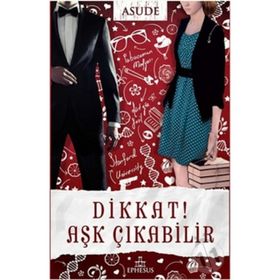 Dikkat! Aşk Çıkabilir - Asude