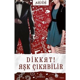 Dikkat! Aşk Çıkabilir - Asude
