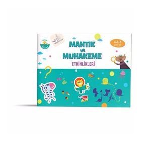 Dikkat Atölyesi - Mantık ve Muhakeme Etkinlikleri - Kolektif