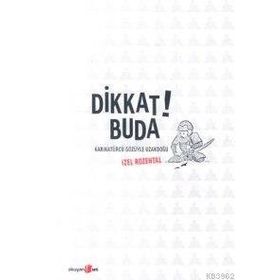 DIKKAT! BUDA -KARIKATÜRCÜ GÖZÜYLE UZAKDOĞU- - GENEL